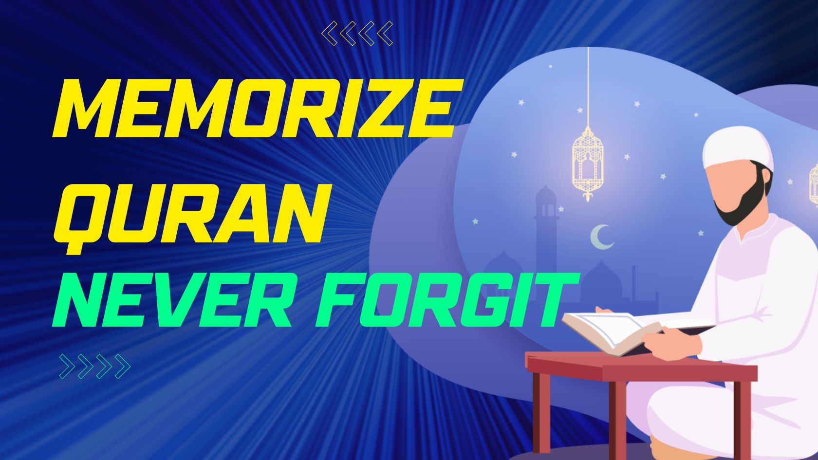 Learn-how-to-Memorize-The-Quran-And-Never-Forget-It